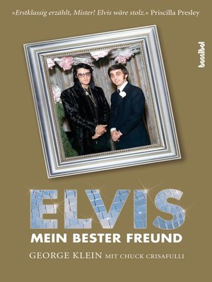 cover image of Elvis--Mein bester Freund